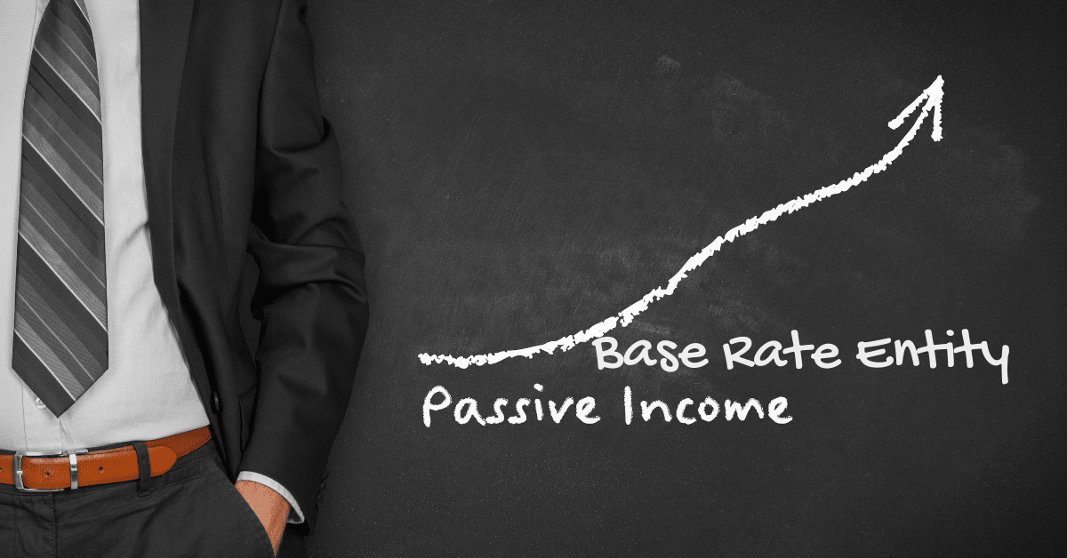 base rate entity passive income