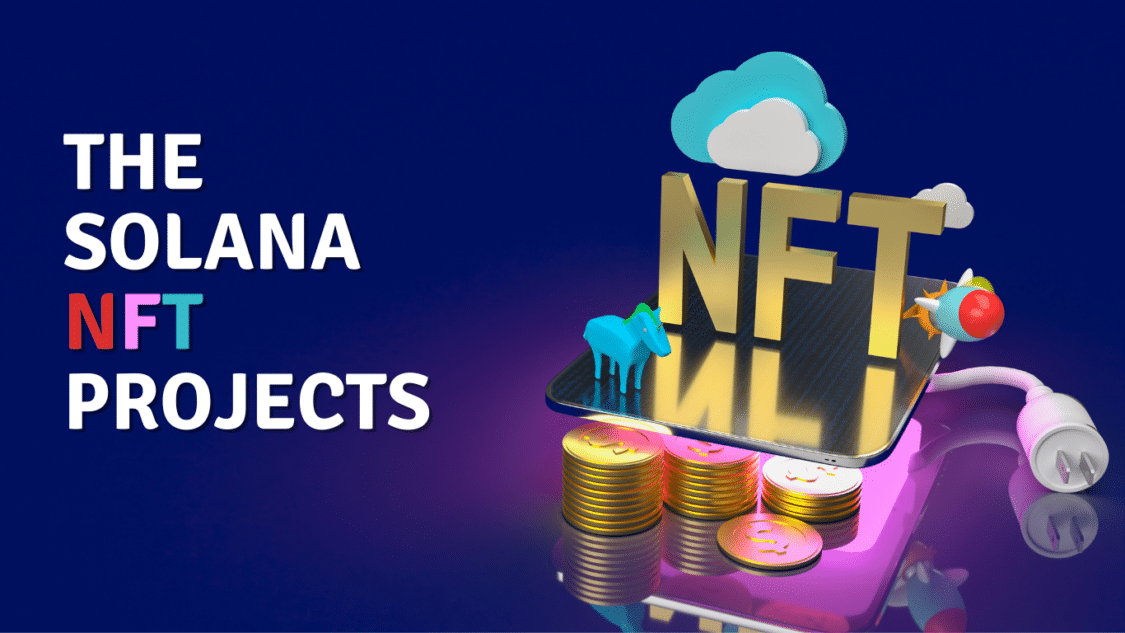 Solana NFT Projects