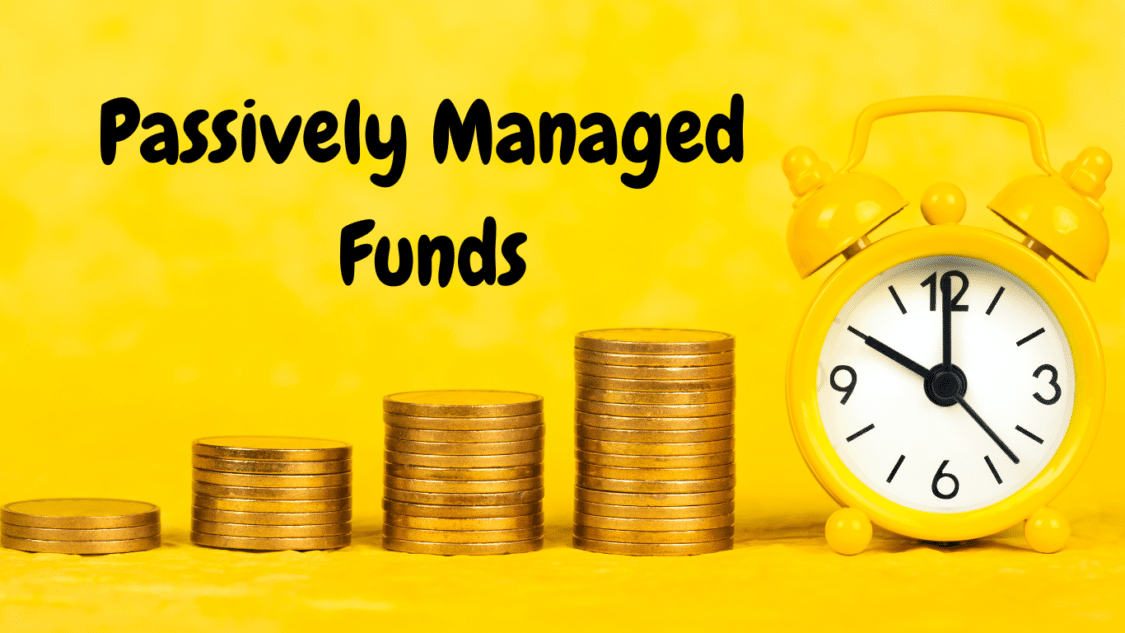 Actively and Passively Managed Funds