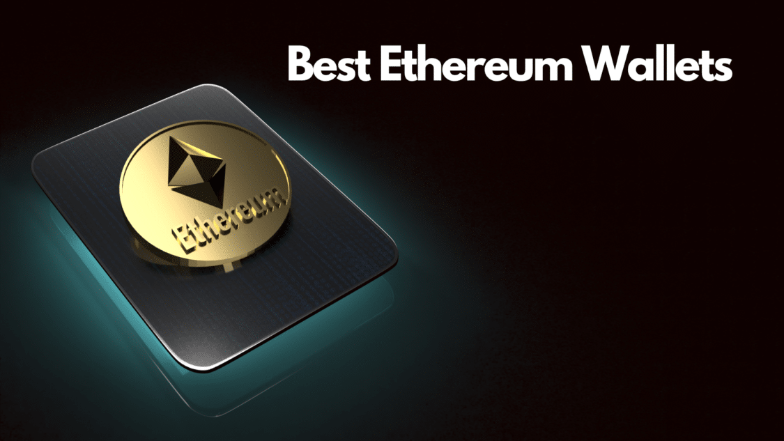 best Ethereum wallets