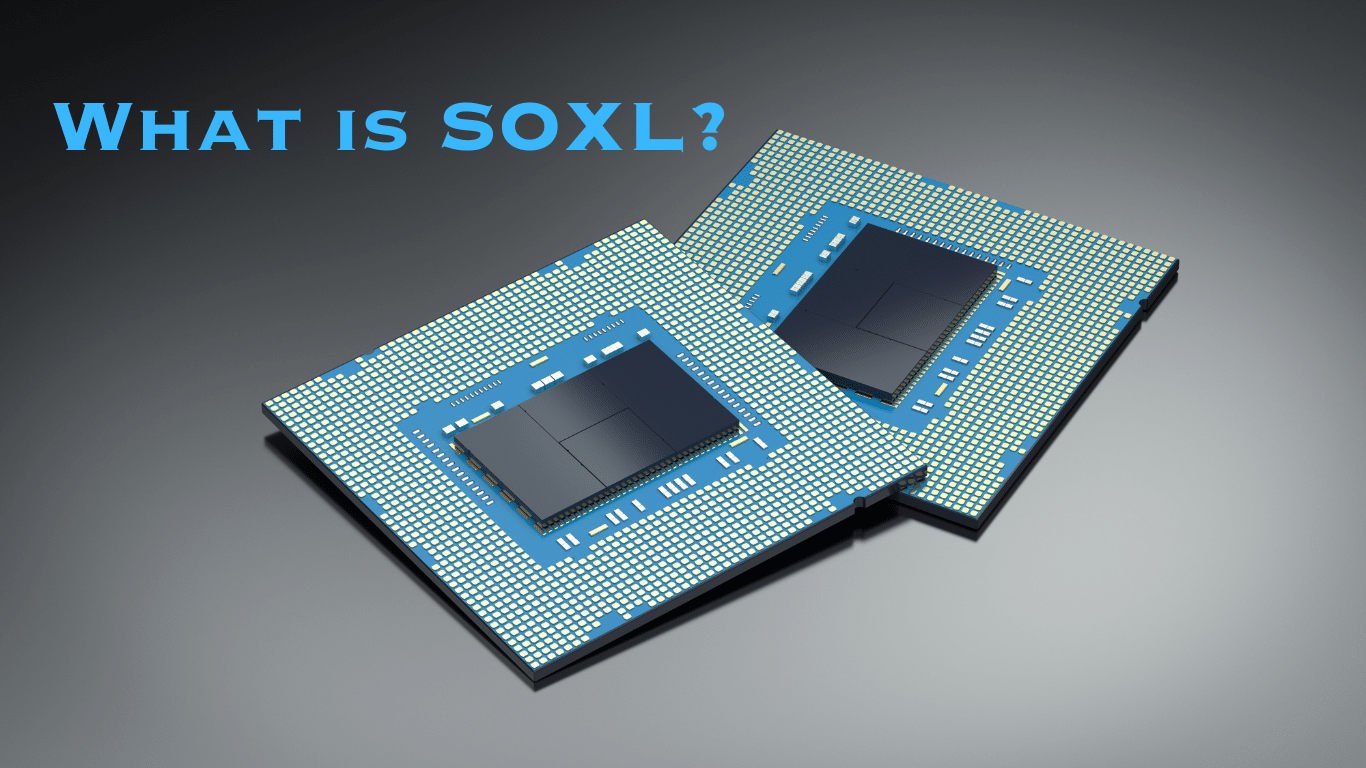 What is SOXL?